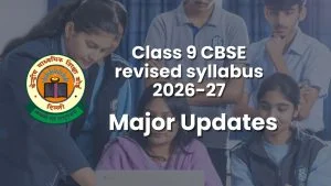 Read more about the article NCERT Class 9 Revised Syllabus 2026-27