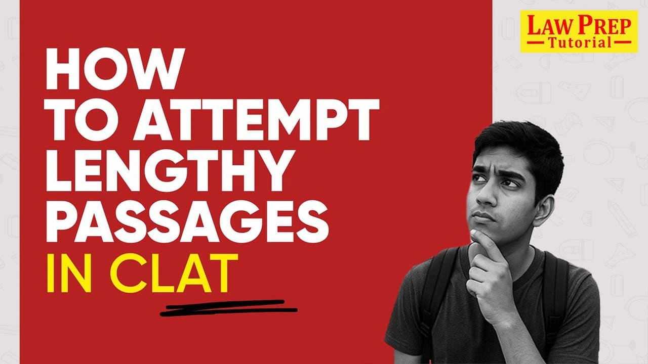 Read more about the article How to Attempt Lengthy Passages in CLAT 2027? Discover simple strategies to solve lengthy CLAT 2027 passages faster. Improve comprehension, save time, and boost your exam score with expert tips.